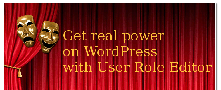 user role editor: wordpress user roles management
